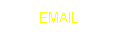 Text Box: EMAIL
